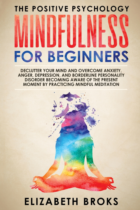 Mindfulness For Beginners