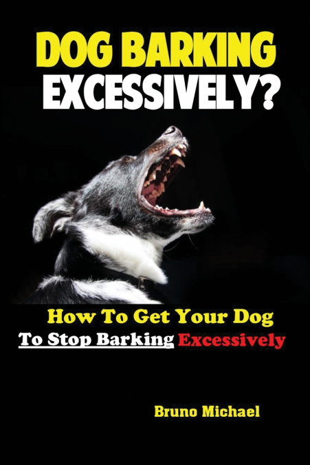 Dog Barking Excessively?