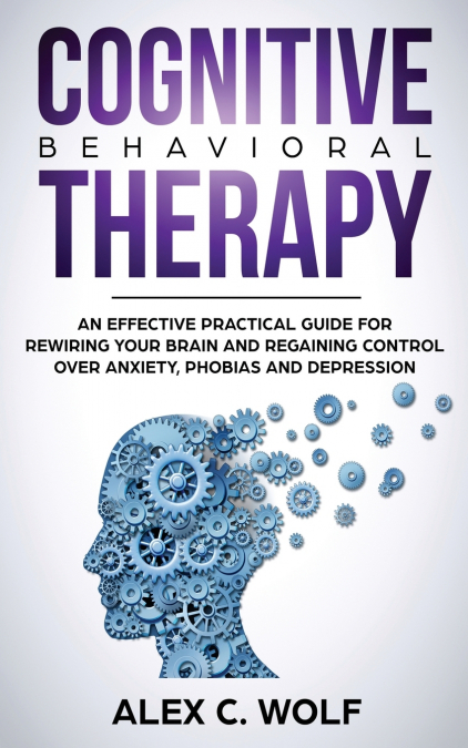 Cognitive Behavioral Therapy