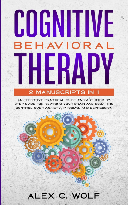 Cognitive Behavioral Therapy