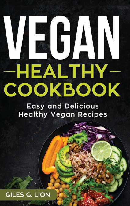 Vegan Healthy Cookbook