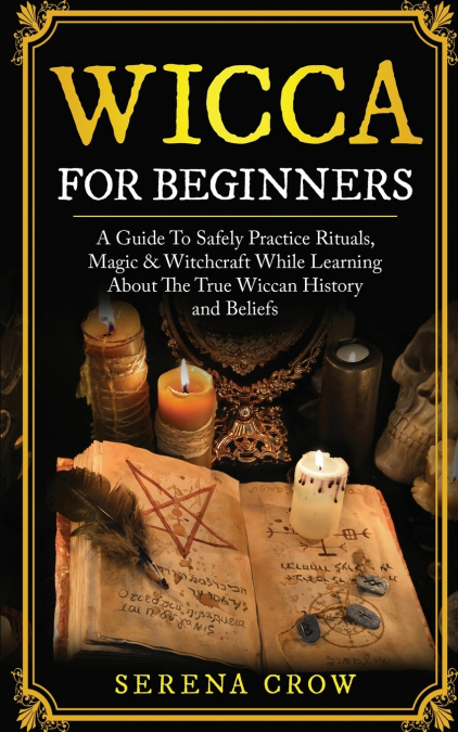 Wicca for Beginners
