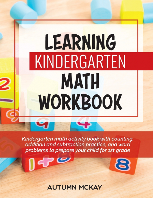 Learning Kindergarten Math Workbook