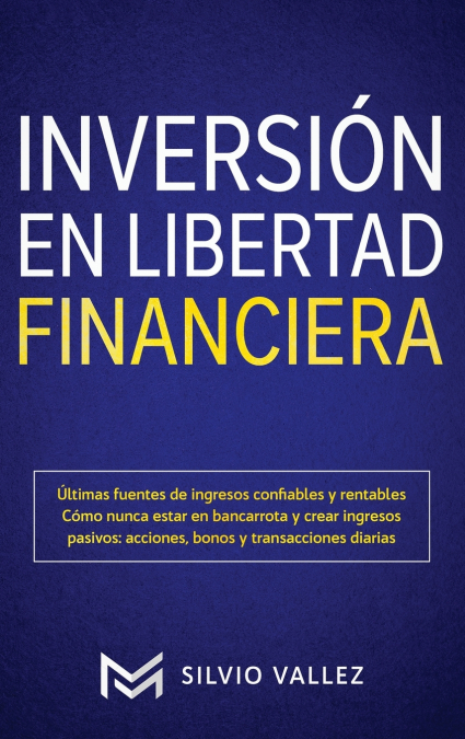 Inversión en libertad financiera