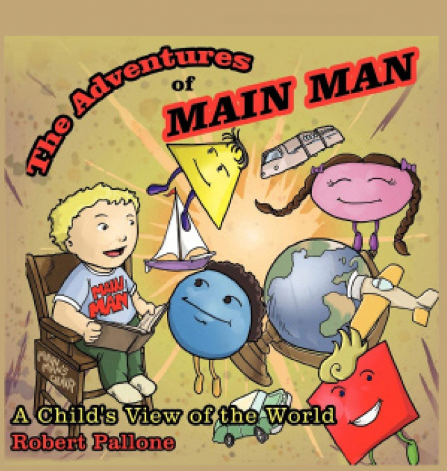 The Adventures of Main Man