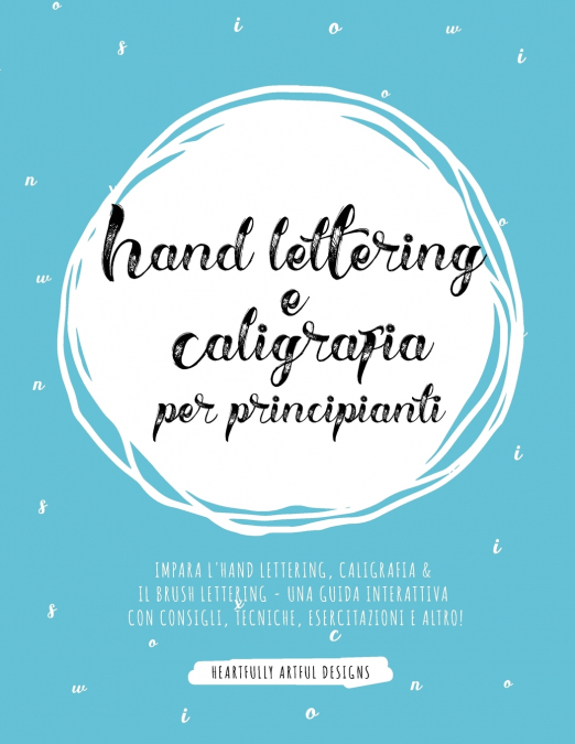 Hand lettering e Caligrafia per principianti