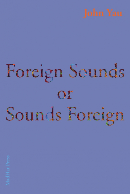 Foreign Sounds or Sounds Foreign