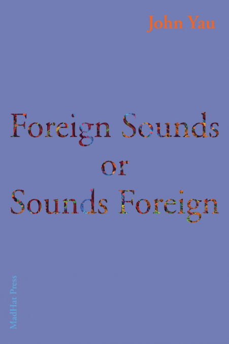 Foreign Sounds or Sounds Foreign