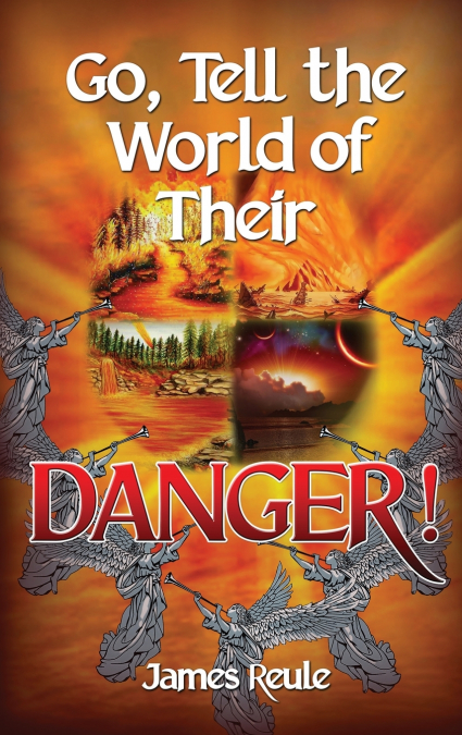 Go, Tell the World of Their Danger!