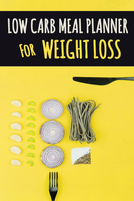 Low Carb Meal Planner for Weight Loss