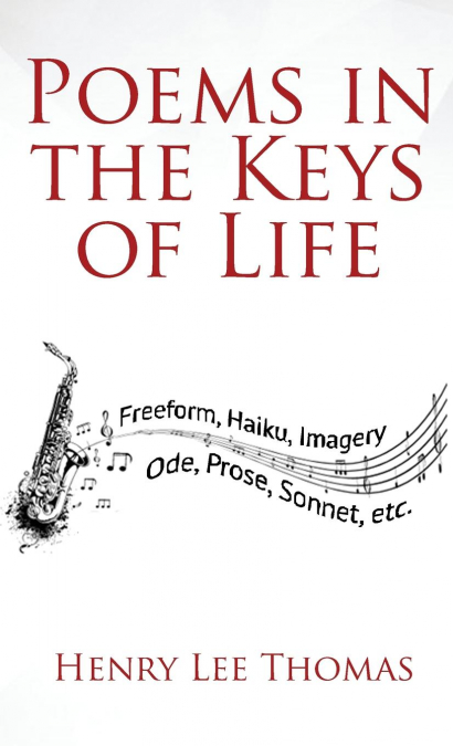 Poems In The Keys Of Life