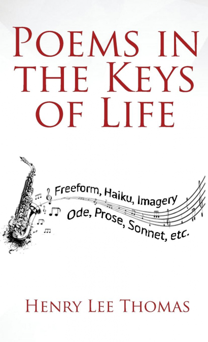 Poems In The Keys Of Life