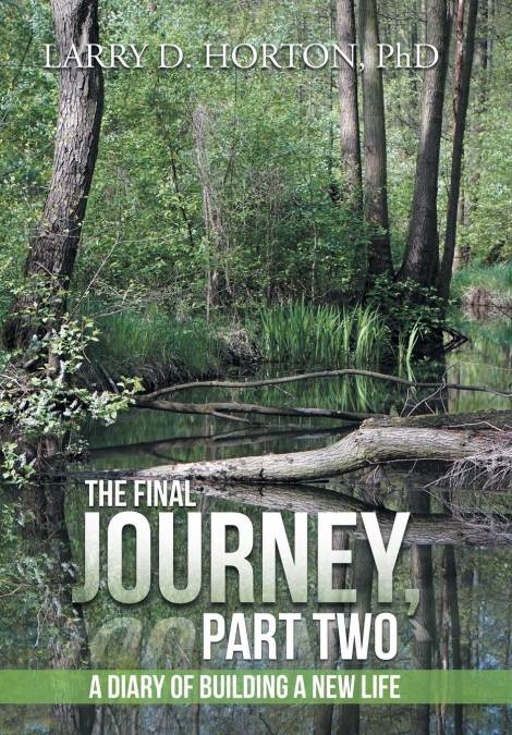 The Final Journey, Part Two