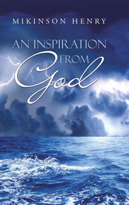 An Inspiration from God