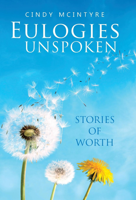 Eulogies Unspoken