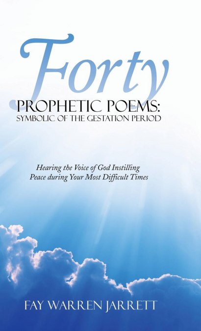 Forty Prophetic Poems