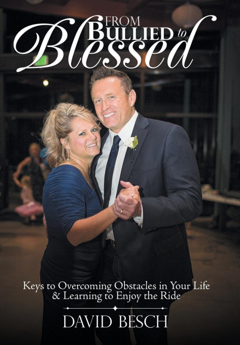 From Bullied to Blessed