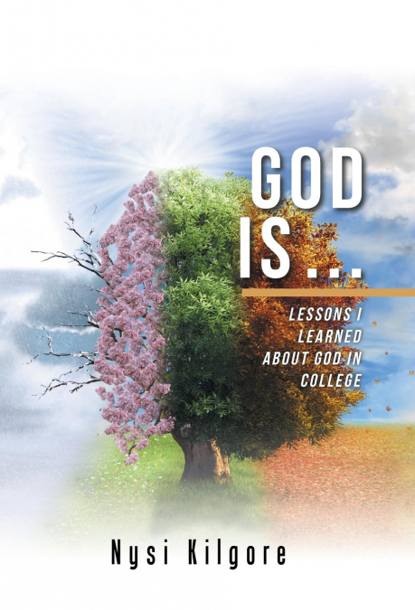 God Is ...