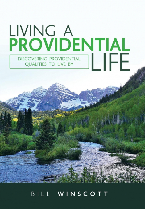Living a Providential Life