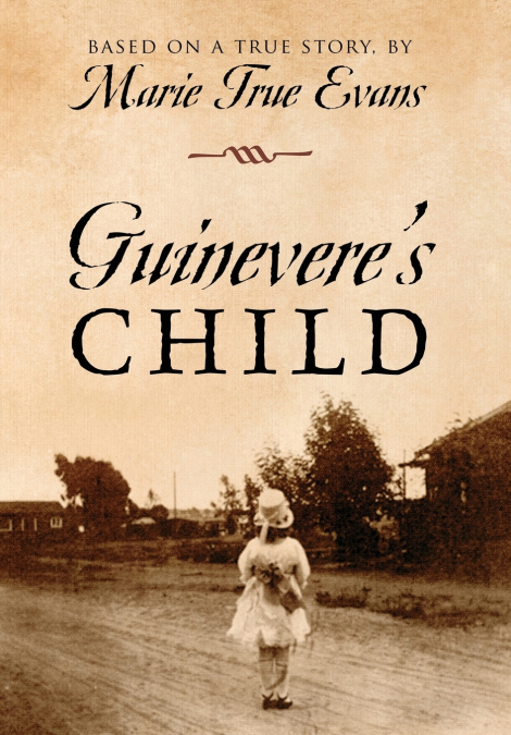 Guinevere’s Child