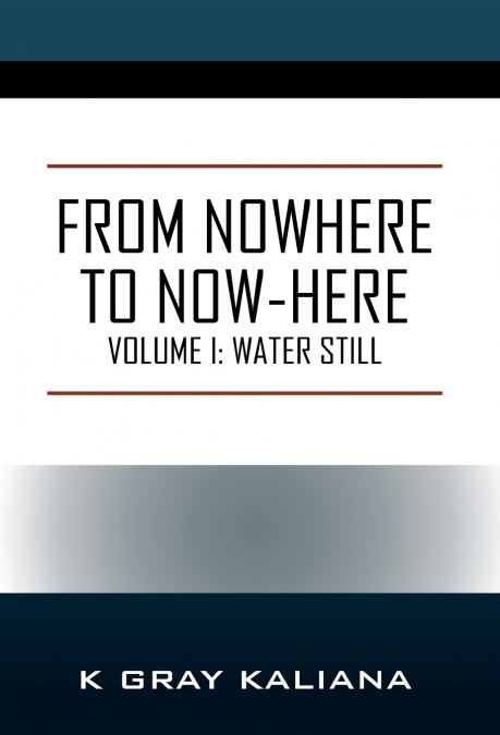 From Nowhere to Now-Here