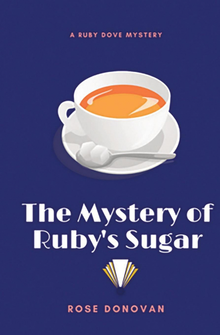 The Mystery of Ruby’s Sugar
