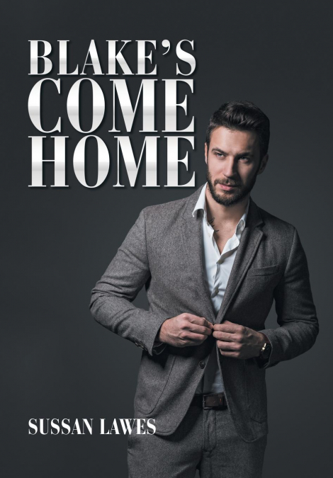 Blake’s Come Home