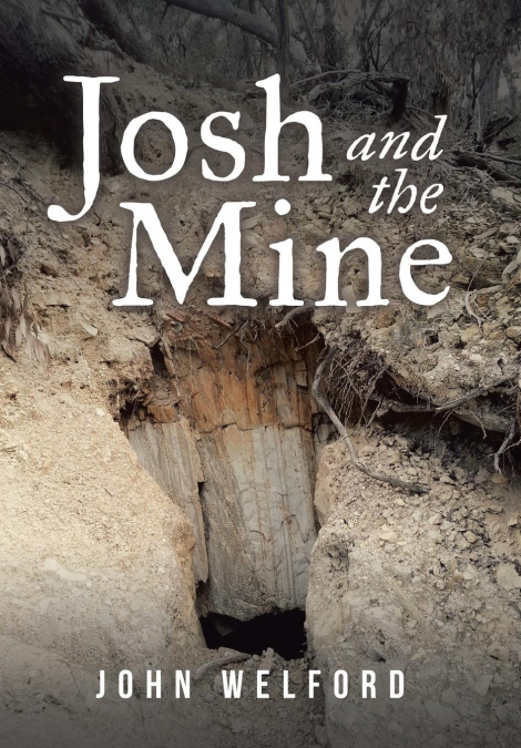 Josh and the Mine