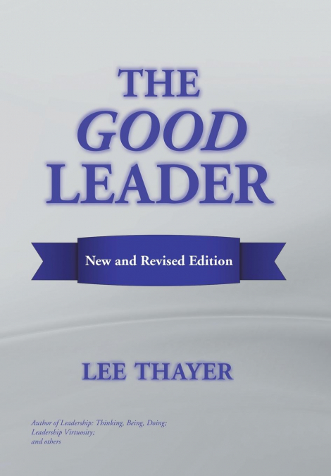 The Good Leader