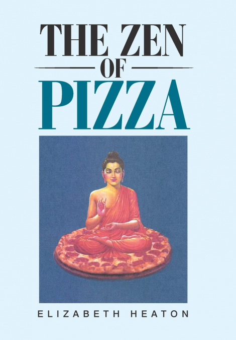 The Zen of Pizza