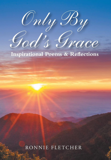 Only by God’S Grace