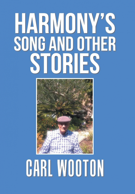 Harmony’S Song and Other Stories