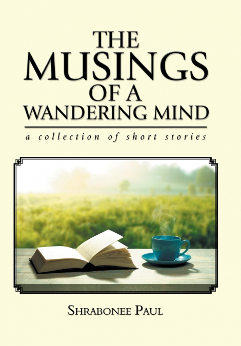 The Musings of a Wandering Mind