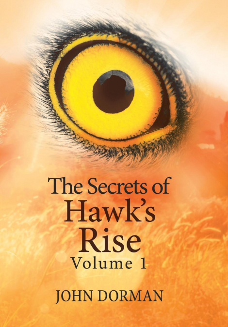 The Secrets of Hawk’S Rise