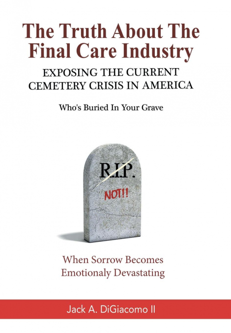 The Truth About the Final Care Industry