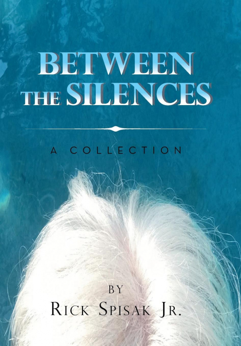 Between the Silences