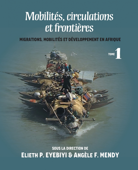 Mobilités, circulations et frontières