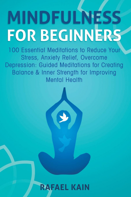 Mindfulness For Beginners