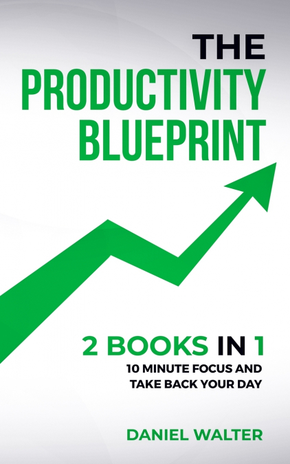 The Productivity Blueprint