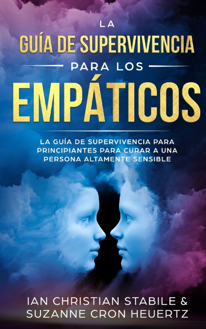 La guía de supervivencia para los empáticos