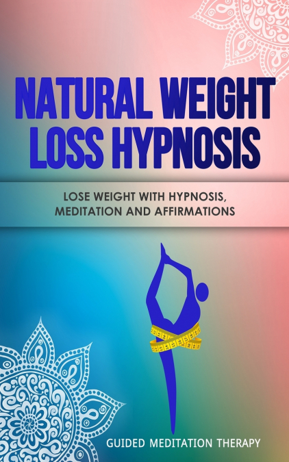 Natural Weight Loss Hypnosis