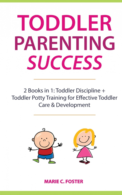 Toddler Parenting Success