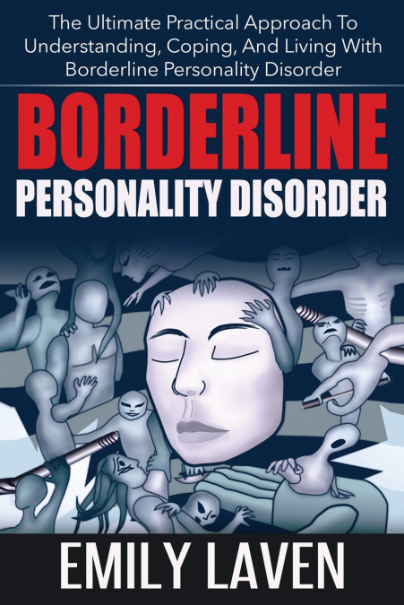 BORDERLINE  PERSONALITY  DISORDER