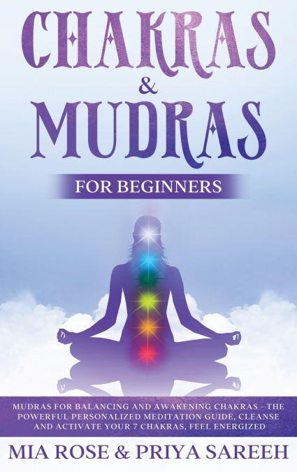 Chakras & Mudras for Beginners