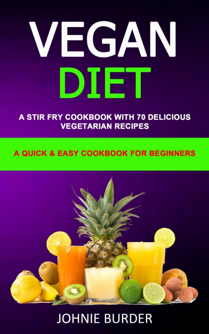 Vegan Diet Cookbook