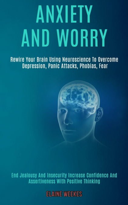 Anxiety and Worry