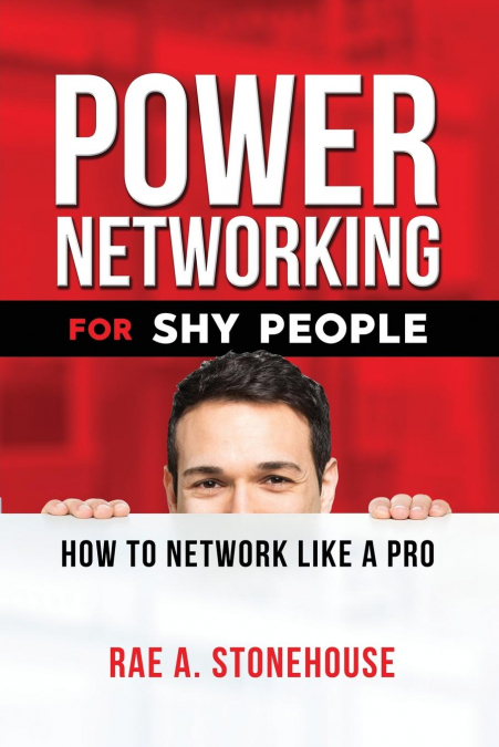 Power Networking For Shy People
