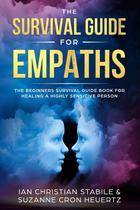 The Survival Guide for Empaths