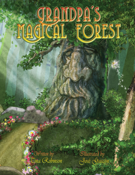Grandpa’s Magical Forest