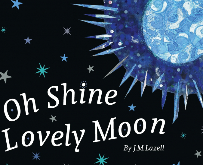 Oh Shine Lovely Moon